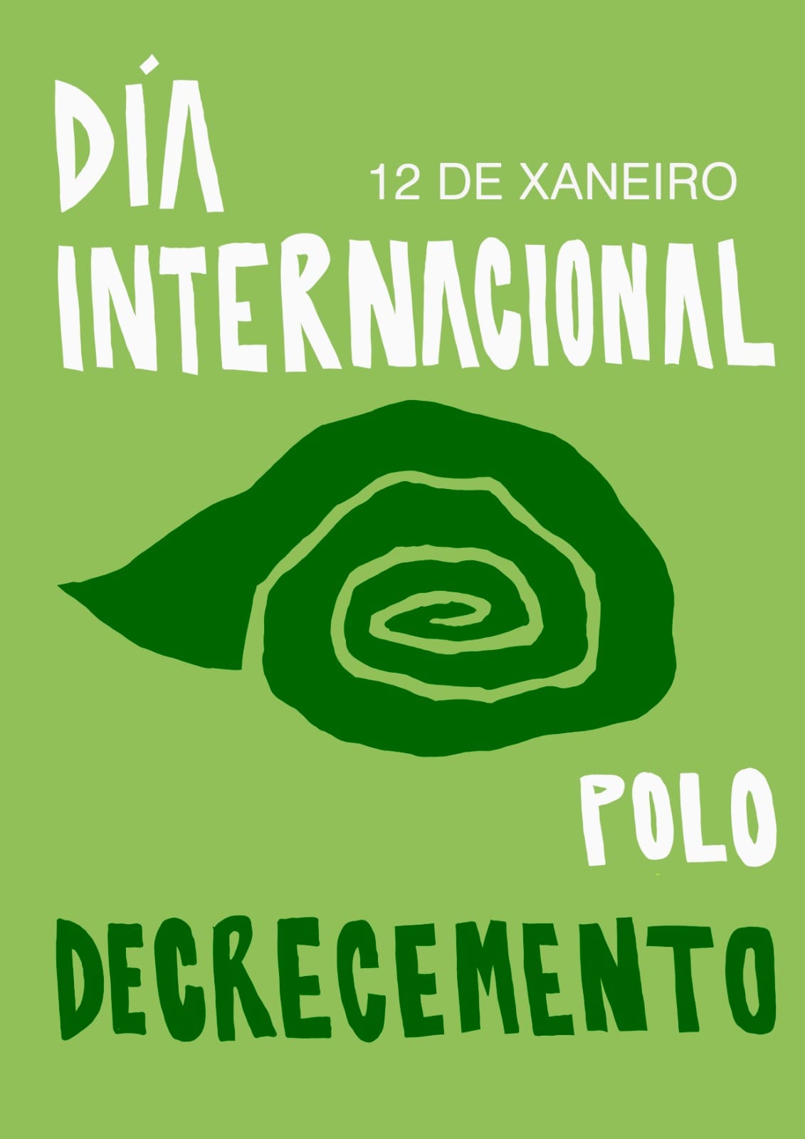 Día Internacional polo Decrecemento 12 de xaneiro